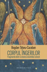 Bogdan Tataru Cazaban - Corpul ingerilor